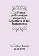 La France prehistorique, d