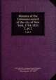 Minutes of the Common council of the city of New York, 1784-1831. 2, pt.2, New York (N.Y.). Common Council,Peterson, Arthur Everett, 1871- ed,Matteson, David Maydole, 1871-1949 