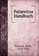 Palaestina Handbuch, Trietsch, Davis, 1870-1935 