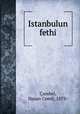 Istanbulun fethi, Hasan Cemil Cambel 