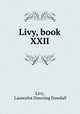 Livy, book XXII, Livy, Launcelot Downing Dowdall 