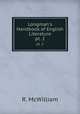 Longman`s Handbook of English Literature. pt. 2, R. McWilliam 