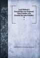 Lord Mahon`s Geschichte von England: Vom Frieden von Utrecht bis zum Frieden .. 4, Stanhope, Philip Henry Stanhope Earl 