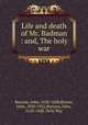 Life and death of Mr. Badman : and, The holy war, Bunyan, John, 1628-1688,Brown, John, 1830-1922,Bunyan, John, 1628-1688. Holy War 