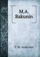 М.А. Бакунин, V. M. Anderson 
