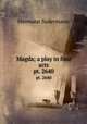 Magda; a play in four acts. pt. 2640, Sudermann Hermann 