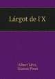 Largot de l