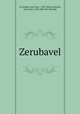 Zerubavel, Levinsohn, Isaac Baer, 1788-1860,Levinsohn, Isaac Baer, 1788-1860. Bet Yehudah 