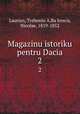 Magazinu istoriku pentru Dacia. 2, Treboniu A. Laurian 