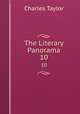 The Literary Panorama. 10, Charles Taylor 