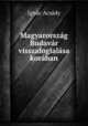 Magyarorszag Budavar visszafoglalasa koraban, Ignac Acsady 