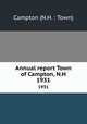 Annual report Town of Campton, N.H.. 1931, Campton (N.H. : Town) 