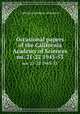 Occasional papers of the California Academy of Sciences. no. 21-22 1945-53, California Academy of Sciences 
