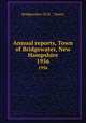 Annual reports, Town of Bridgewater, New Hampshire. 1956, Bridgewater (N.H. : Town) 