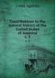 Contributions to the natural history of the United States of America. v. 3, Louis Agassiz 