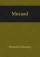 Musaad, Musaad AlHosany 