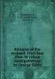 Kilmeny of the orchard. With four illus. in colour from paintings by George Gibbs, Montgomery, L. M. (Lucy Maud), 1874-1942 