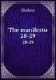 The manifesto. 28-29, Shakers 
