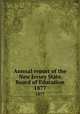 Annual report of the New Jersey State Board of Education. 1877, New Jersey. State Board of Education,New Jersey. Superintendent of Public Instruction,New Jersey. Dept. of Education 