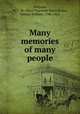 Many memories of many people, Simpson, M. C. M. (Mary Charlotte Mair),Senior, Nassau William, 1790-1864 