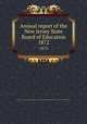 Annual report of the New Jersey State Board of Education. 1872, New Jersey. State Board of Education,New Jersey. Superintendent of Public Instruction,New Jersey. Dept. of Education 