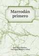 Marrodan primero, Jose Maria Matheu 
