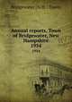 Annual reports, Town of Bridgewater, New Hampshire. 1954, Bridgewater (N.H. : Town) 
