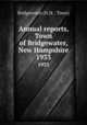 Annual reports, Town of Bridgewater, New Hampshire. 1933, Bridgewater (N.H. : Town) 