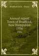 Annual report Town of Bradford, New Hampshire. 1956, 