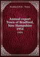 Annual report Town of Bradford, New Hampshire. 1954, 