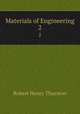 Materials of Engineering. 2, Robert Henry Thurston 