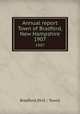 Annual report Town of Bradford, New Hampshire. 1907, 