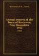 Annual reports of the Town of Boscawen, New Hampshire. 1954, Boscawen (N.H. : Town) 