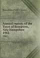 Annual reports of the Town of Boscawen, New Hampshire. 1942, Boscawen (N.H. : Town) 