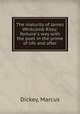 The maturity of James Whitcomb Riley; fortune