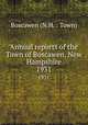 Annual reports of the Town of Boscawen, New Hampshire. 1931, Boscawen (N.H. : Town) 