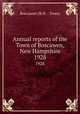 Annual reports of the Town of Boscawen, New Hampshire. 1928, Boscawen (N.H. : Town) 