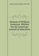 Memoir of William Lawrence. Written for the American journal of education, Lothrop, Samuel Kirkland, 1804-1886 