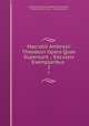Macrobii Ambrosii Theodosii Opera Quae Supersunt .: Excussis Exemplaribus .. 2, Ambrosius Aurelius Theodosius Macrobius , Marcus Tullius Cicero , Ludwig von Jan 