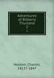 Adventures of Bilberry Thurland. 2, Hooton, Charles, 1813?-1847 