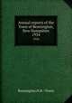 Annual reports of the Town of Bennington, New Hampshire. 1934, Bennington (N.H. : Town) 