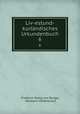 Liv-estund-kurlndisches Urkundenbuch. 6, Friedrich Georg von Bunge, Hermann Hilderbrand 