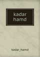 kadar hamd, kadar_hamd 