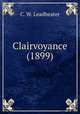 Clairvoyance (1899), C. W. Leadbeater 