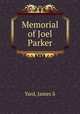 Memorial of Joel Parker, James S. Yard 