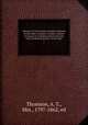 Memoirs of Viscountess Sundon, mistress of the robes to Queen Caroline, consort of George II; including letters from the most celebated persons of her time. 1, Thomson, A. T., Mrs., 1797-1862, ed 