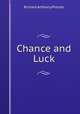 Chance and Luck, Richard A. Proctor 