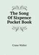 The Song Of Sixpence Pocket Book, Crane Walter 