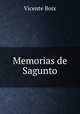 Memorias de Sagunto, Vicente Boix 
