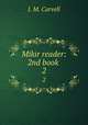 Mikir reader: 2nd book .. 2, J. M. Carvell 